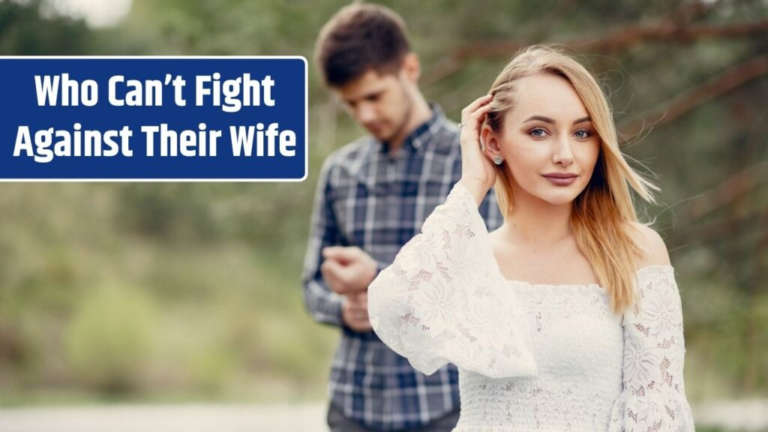 Top 5 Zodiac Signs Who Can’t Fight Against Their Wife