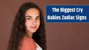 These 3 Zodiac Signs Are The Biggest Cry Babies